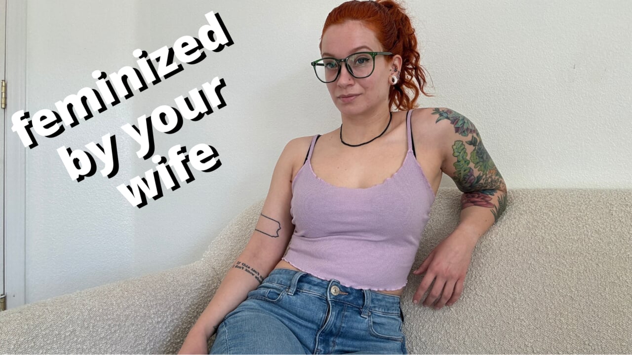 wife’s imposed fem: hormones, ball removal, permanent makeup – full video on Veggiebabyy Manyvids